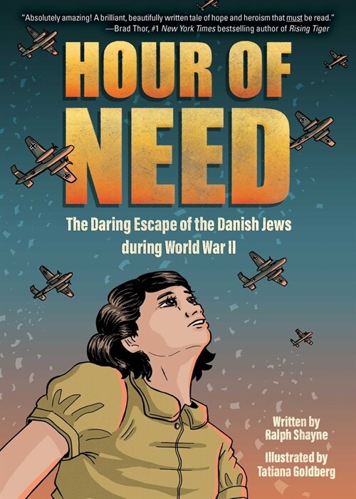 Hour of Need: The Daring Escape of the Danish Jews During World War II: A Graphic Novel (Hardcover)