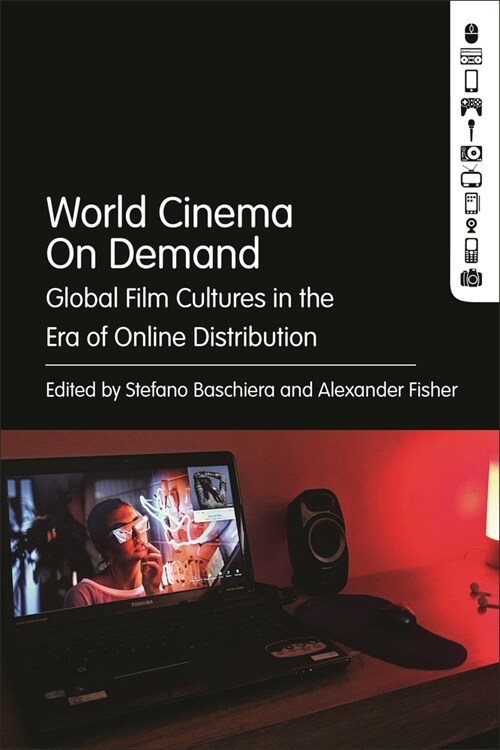 World Cinema on Demand: Global Film Cultures in the Era of Online Distribution (Paperback)