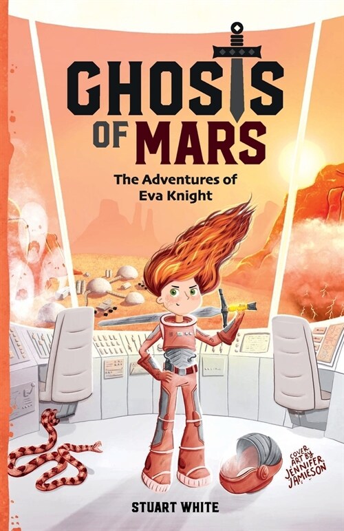 Ghosts of Mars: The Adventures of Eva Knight (Paperback)