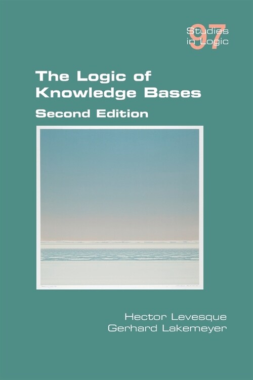 The Logic of Knowledge Bases (Paperback)