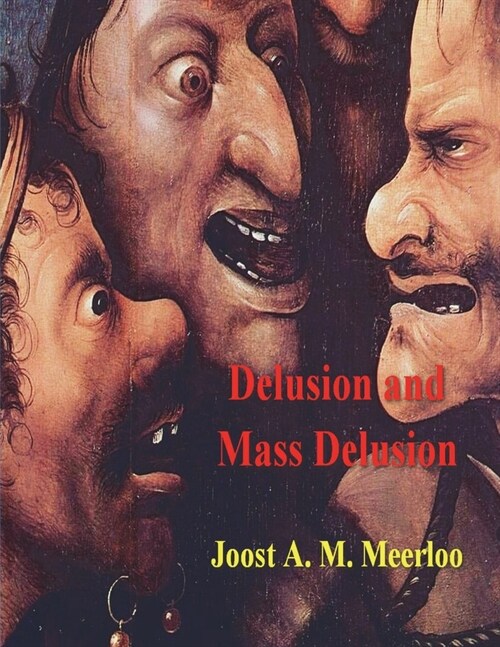 Delusion and Mass Delusion (Paperback)