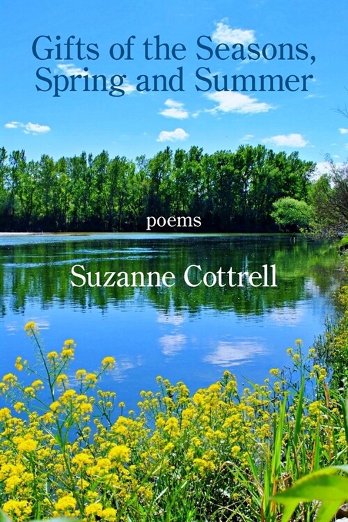 Gifts of the Seasons, Spring and Summer (Paperback)