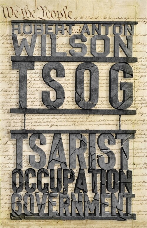 Tsog: The Thing That Ate The Constitution and other everyday monsters (Paperback)