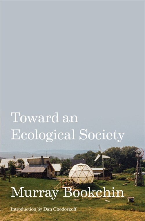 Toward an Ecological Society (Paperback)