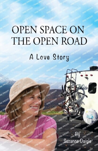 Open Space on the Open Road: A Love Story (Paperback)