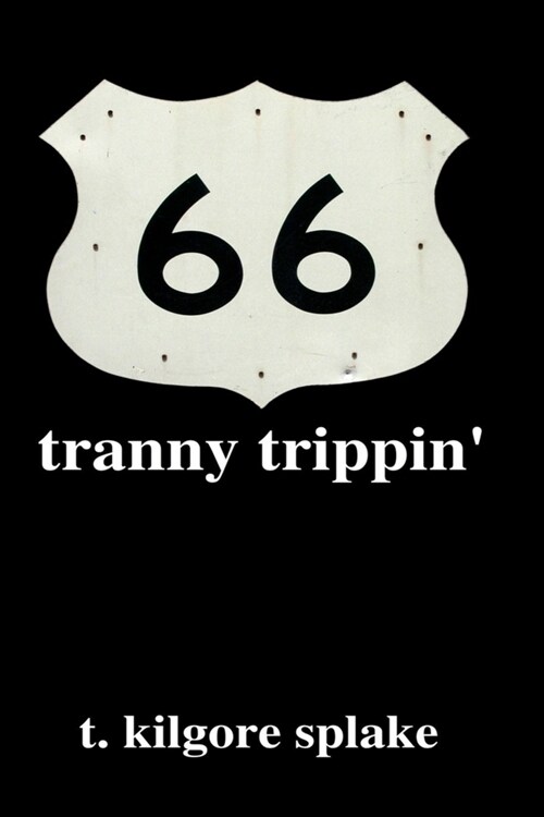 tranny trippin (Paperback)