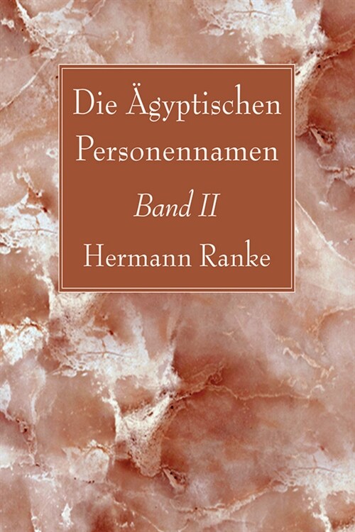 Die 훕yptischen Personennamen, Band II (Paperback)