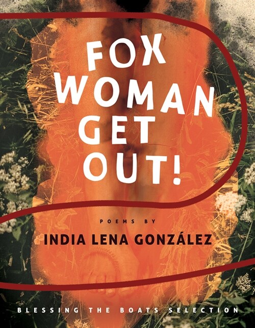 Fox Woman Get Out! (Paperback)