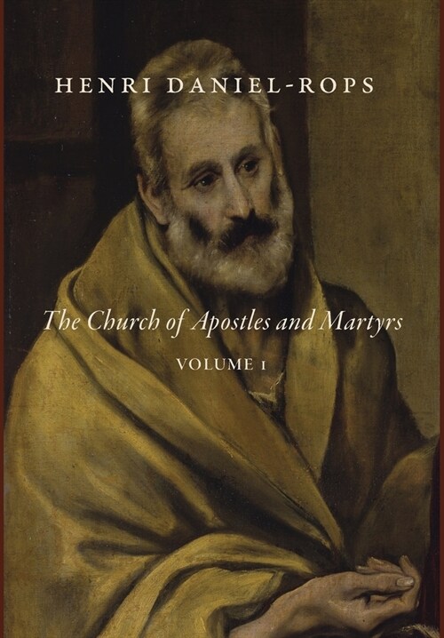 The Church of Apostles and Martyrs, Volume 1 (Hardcover)