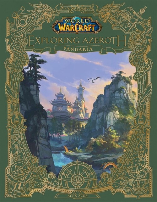 World of Warcraft: Exploring Azeroth: Pandaria (Hardcover)