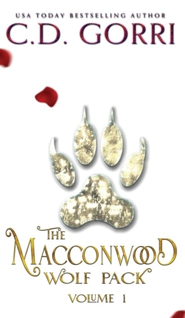 The Macconwood Wolf Pack Volume 1 (Hardcover)