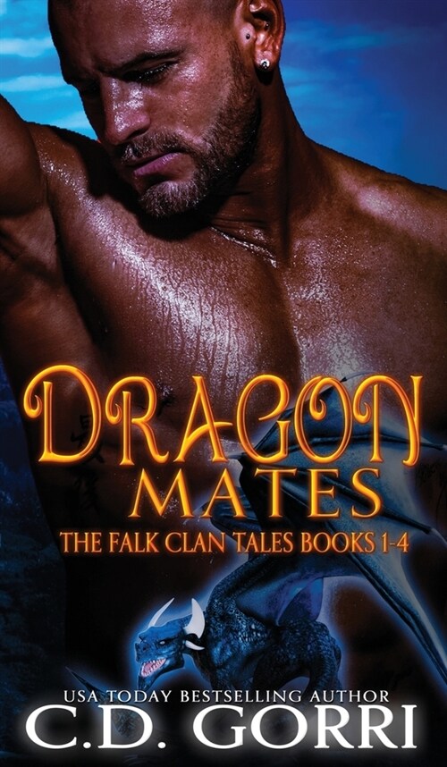 Dragon Mates: The Falk Clan Tales Books 1-4 (Hardcover)