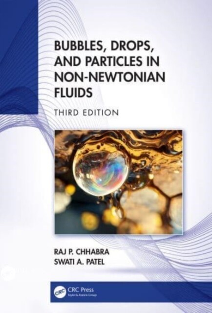 Bubbles, Drops, and Particles in Non-Newtonian Fluids (Hardcover, 3 ed)