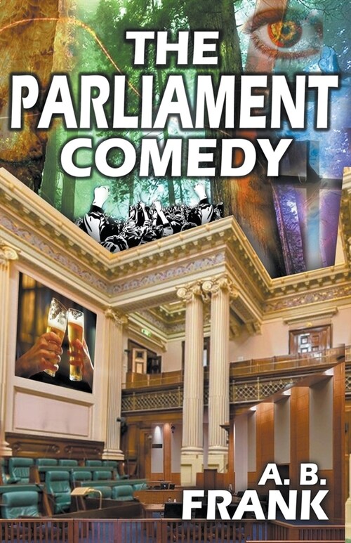 The Parliament Comedy (Paperback)