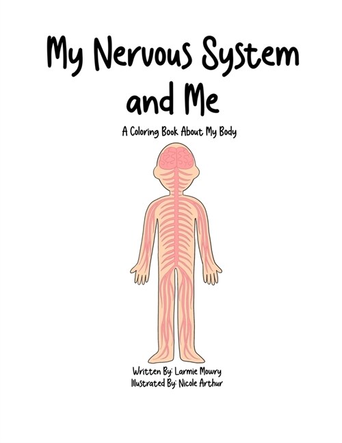 My Nervous System & Me (Paperback)