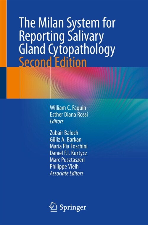 The Milan System for Reporting Salivary Gland Cytopathology (Paperback, 2, 2023)