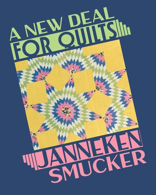 A New Deal for Quilts (Paperback)
