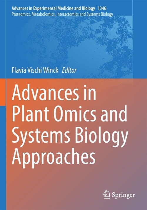 Advances in Plant Omics and Systems Biology Approaches (Paperback, 2021)