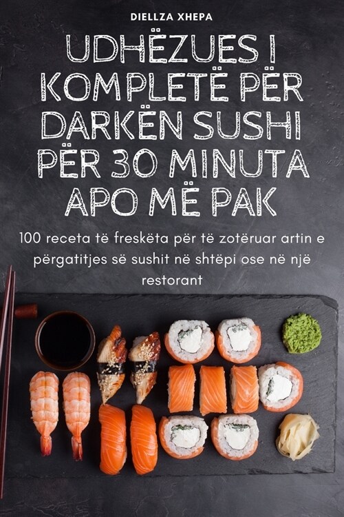 Udh?ues I Komplet?P? Dark? Sushi P? 30 Minuta Apo M?Pak (Paperback)