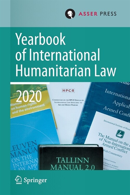Yearbook of International Humanitarian Law, Volume 23 (2020) (Paperback, 2022)