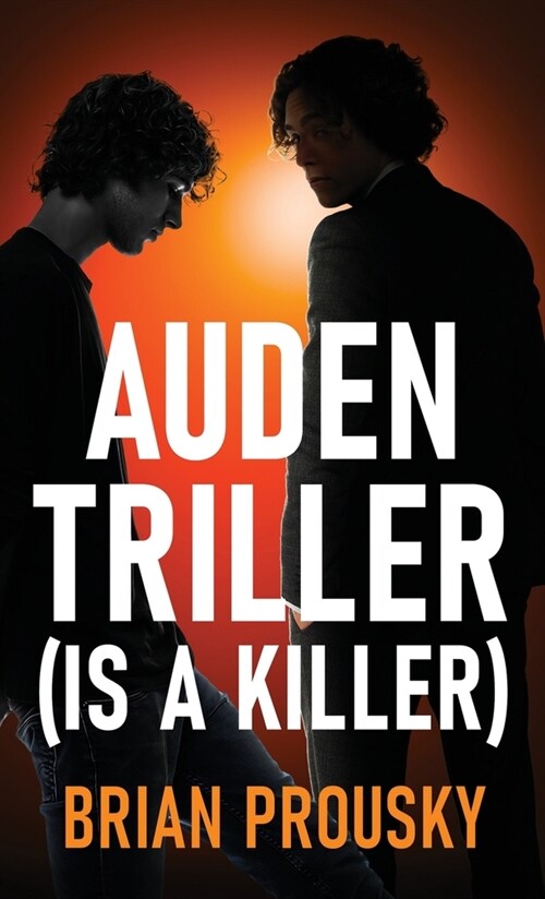 Auden Triller (Is A Killer) (Hardcover)