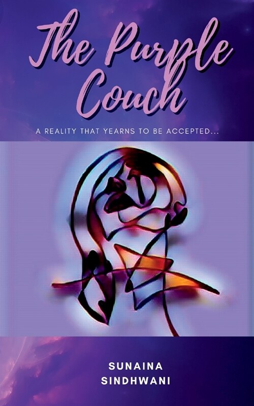 The Purple Couch: A reality that yearns to be accepted (Paperback)