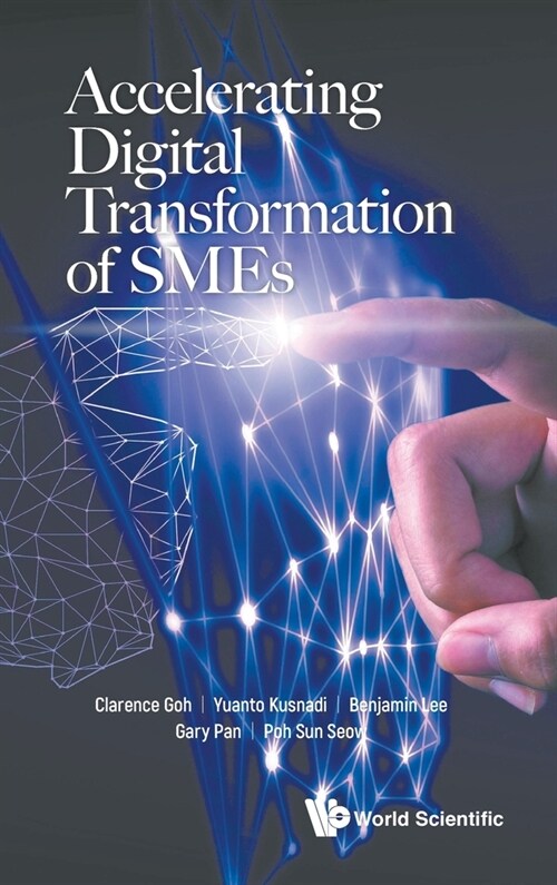 Accelerating Digital Transformation of Smes (Hardcover)