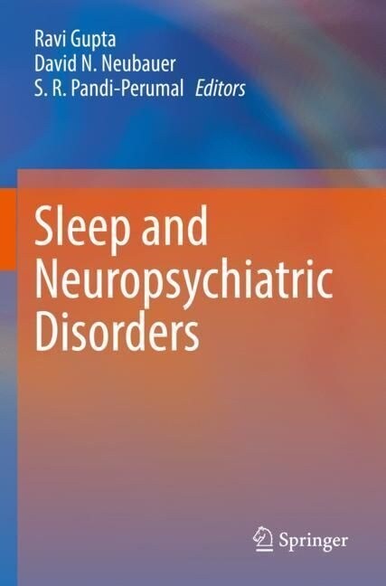 Sleep and Neuropsychiatric Disorders (Paperback, 2022)