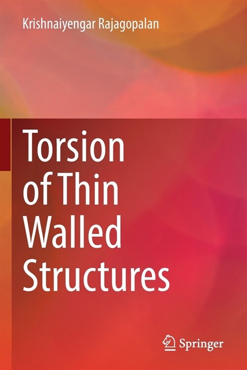Torsion of Thin Walled Structures (Paperback, 2022)