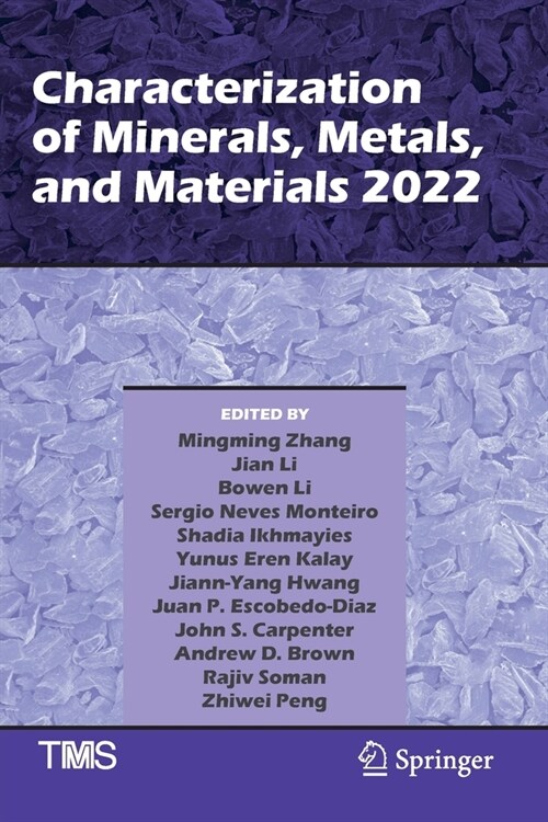 Characterization of Minerals, Metals, and Materials 2022 (Paperback, 2022)