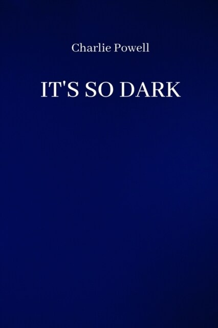 Its So Dark (Paperback)