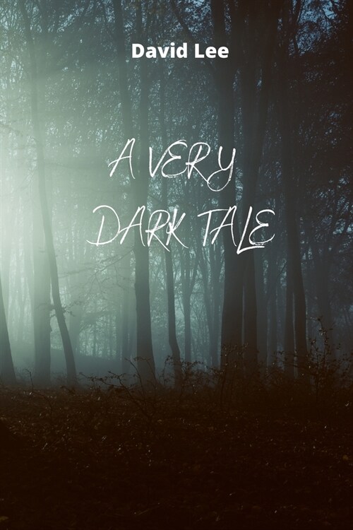 A Very Dark Tale (Paperback)