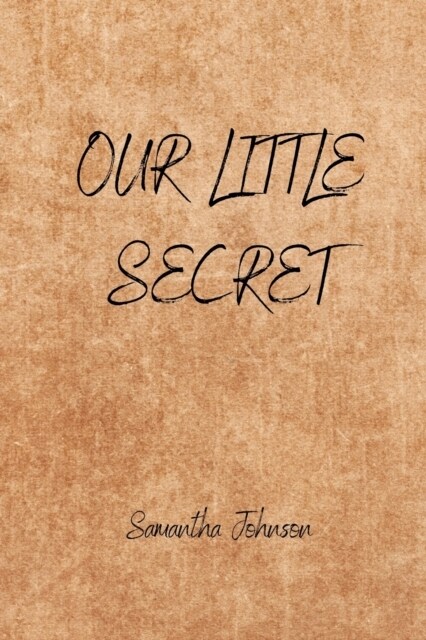 Our Little Secret (Paperback)