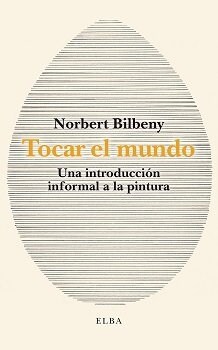 TOCAR EL MUNDO (Paperback)