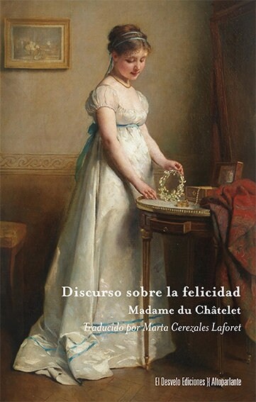 DISCURSO SOBRE LA FELICIDAD (Book)