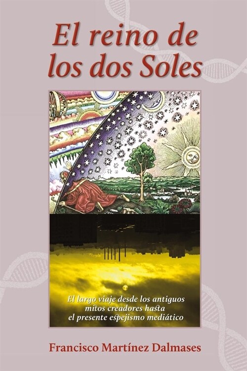 EL REINO DE LOS DOS SOLES (Paperback)