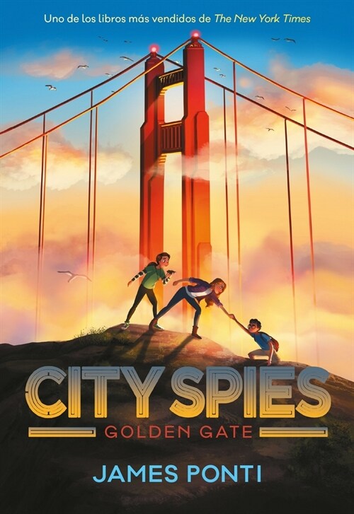 City Spies 2. Golden Gate (Hardcover)