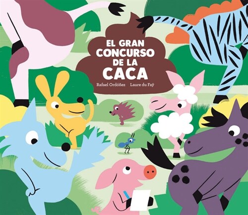 El Gran Concurso de la Caca (Hardcover)