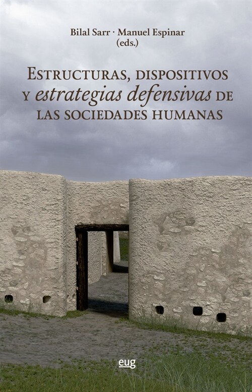 ESTRUCTURAS DISPOSITIVOS Y ESTRATEGIAS DEFENSIVAS DE LAS SO (Book)