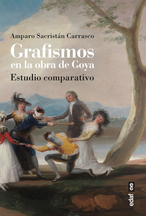 GRAFISMOS EN LA OBRA DE GOYA (Paperback)