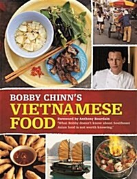 Bobby Chinns Vietnamese Food (Paperback)