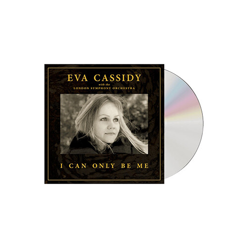 [수입] Eva Cassidy with the London Symphony Orchestra - I Can Only Be Me [디지팩]