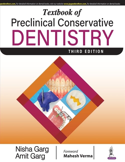 Textbook of Preclinical Conservative Dentistry (Paperback, 3 Revised edition)