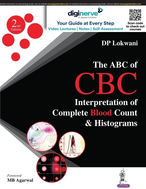 The ABC of CBC : Interpretation of Complete Blood Count & Histograms (Paperback, 2 Revised edition)