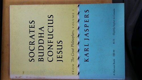 [중고] Socrates, Buddha, Confucius, Jesus: From the Great Philosophers, Volume I (Paperback)