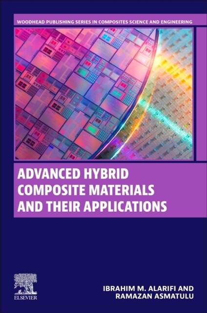 Advanced Hybrid Composite Materials and their Applications (Paperback)