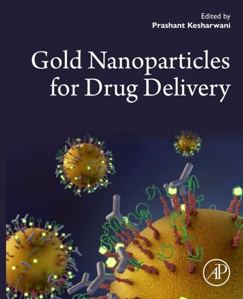 Gold Nanoparticles for Drug Delivery (Paperback)