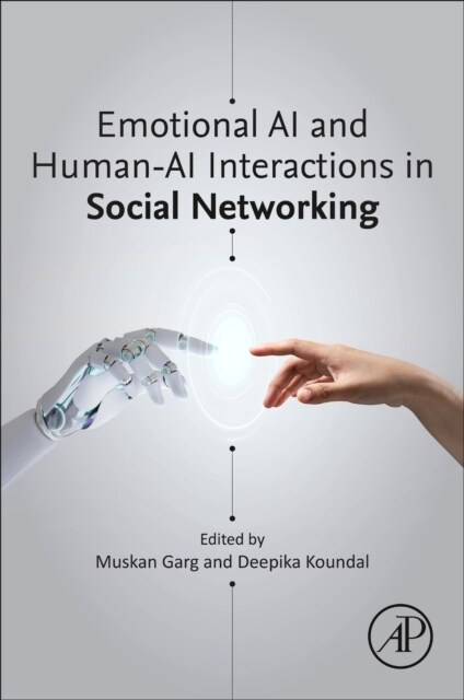 Emotional AI and Human-AI Interactions in Social Networking (Paperback)