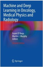 Machine and Deep Learning in Oncology, Medical Physics and Radiology (Paperback, 2, 2022)