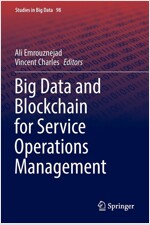 Big Data and Blockchain for Service Operations Management (Paperback)